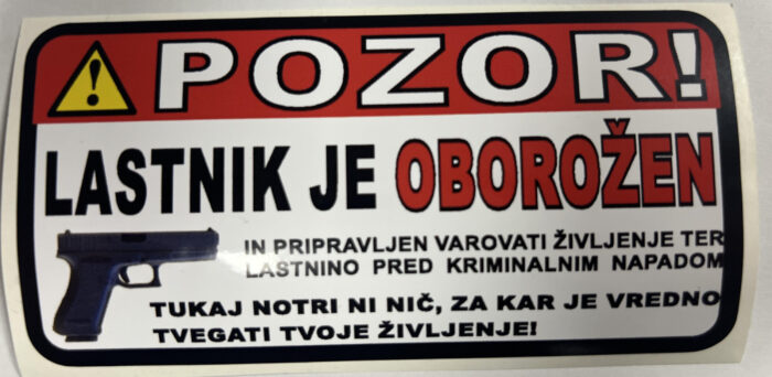 Nalepka Lastnik je oborožen - slika 1