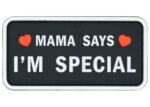 Patch JTG 3D PVC Mama Says I'm Special - Swat